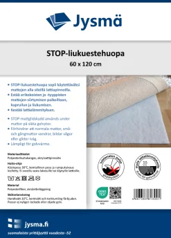 Stop (liukuestehuopa 60x120cm)